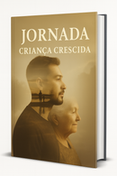 Jornada da Criança Crescida!